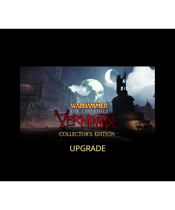 Warhammer: End Times - Vermintide Collector s Edition Upgrade DLC Steam Key GLOBAL